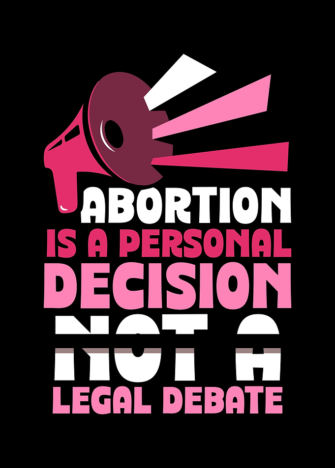 Pro Abortion