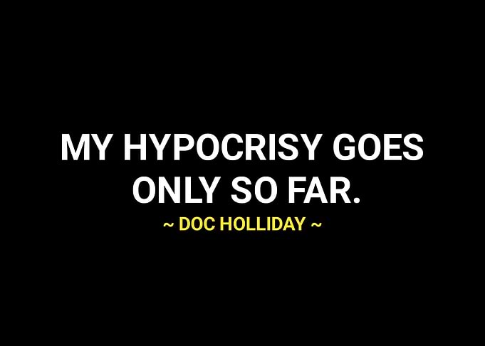 Doc Holliday quotes