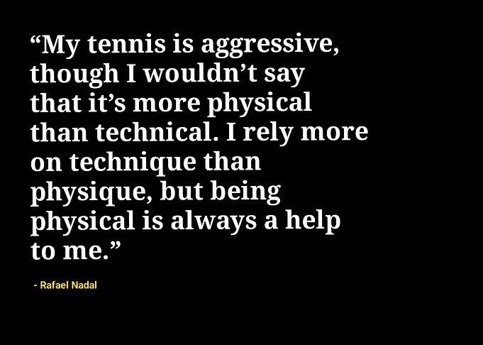 Rafael Nadal quotes