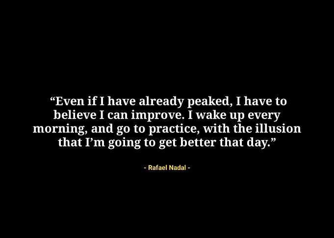 Rafael Nadal quotes