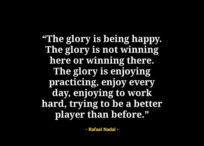 Rafael Nadal quotes