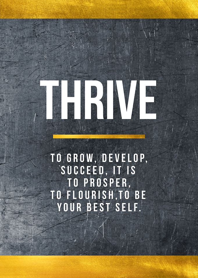 thrive motivational art