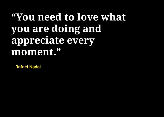Rafael Nadal quotes