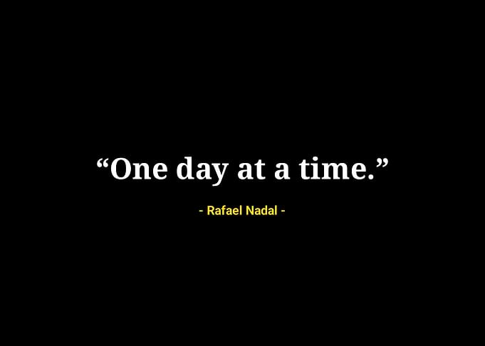 Rafael Nadal quotes