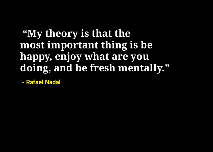 Rafael Nadal quotes