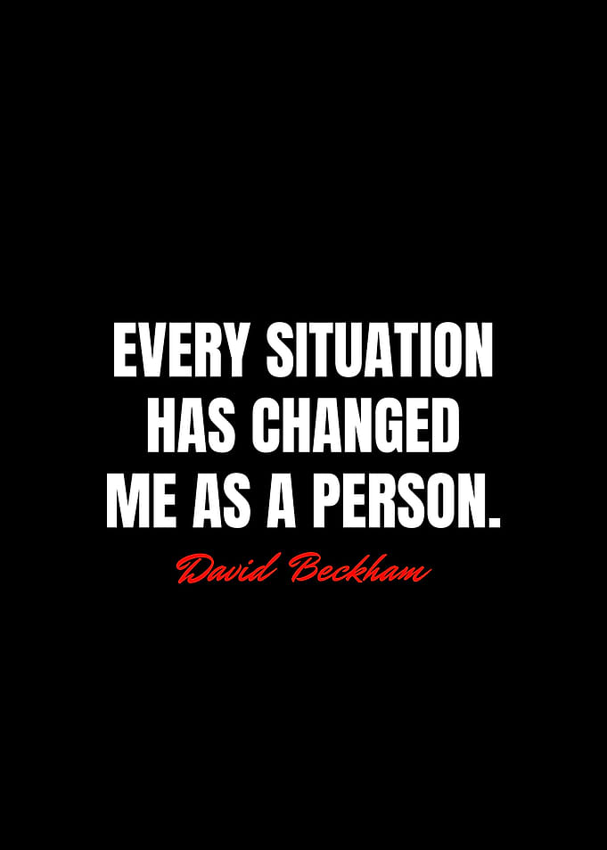 David Beckham Quotes