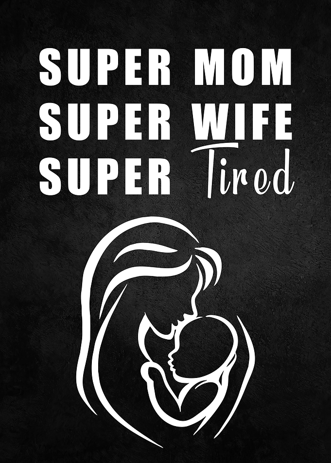 Super Mom Super Wife Super