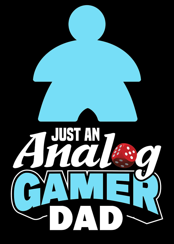 Just an analog gamer dad