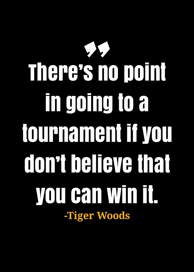 Tiger Woods quotes