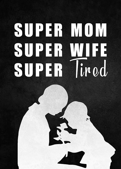 Super Mom Super Wife Super