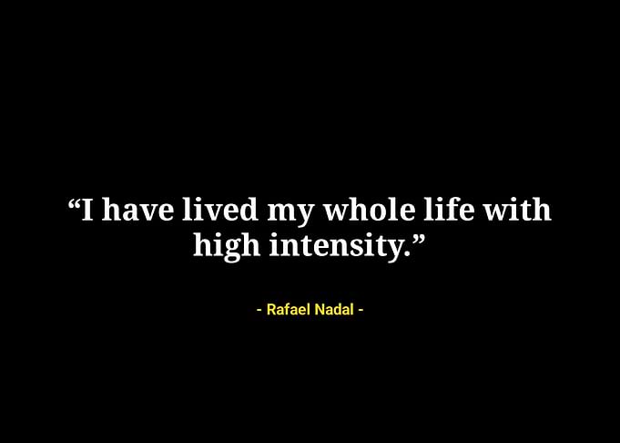 Rafael Nadal quotes