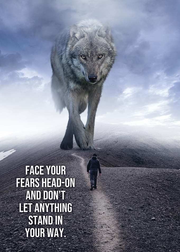Face Your Fears Head On
