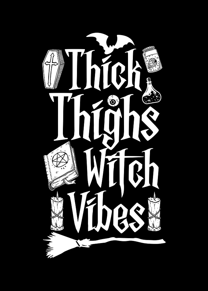 Thick Thighs Spooky Vibes