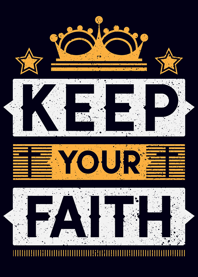 Keep Your Faith