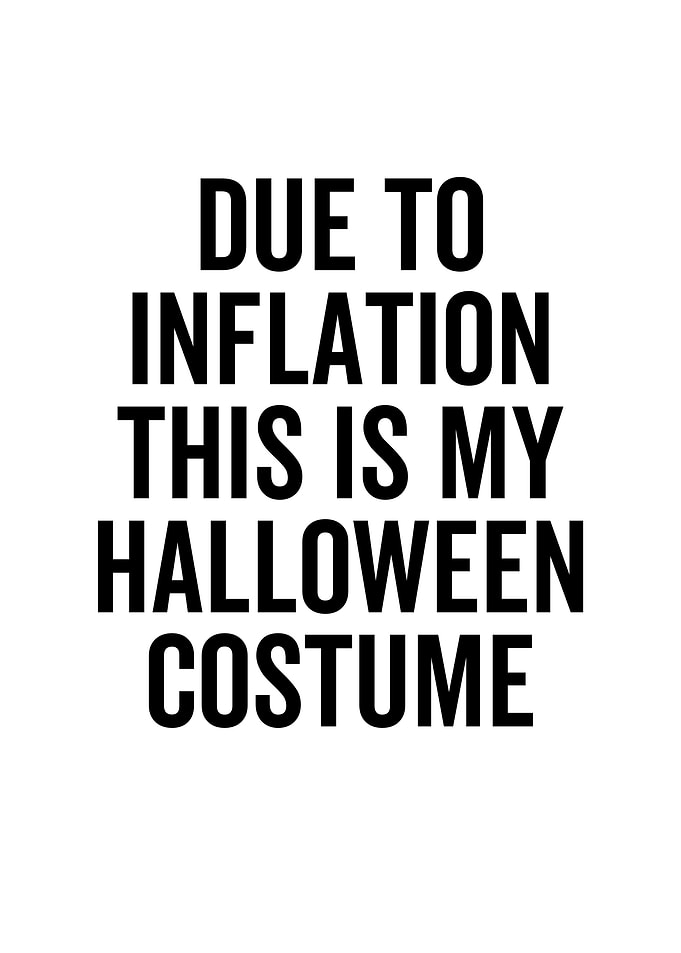 Due To Inflation This Is