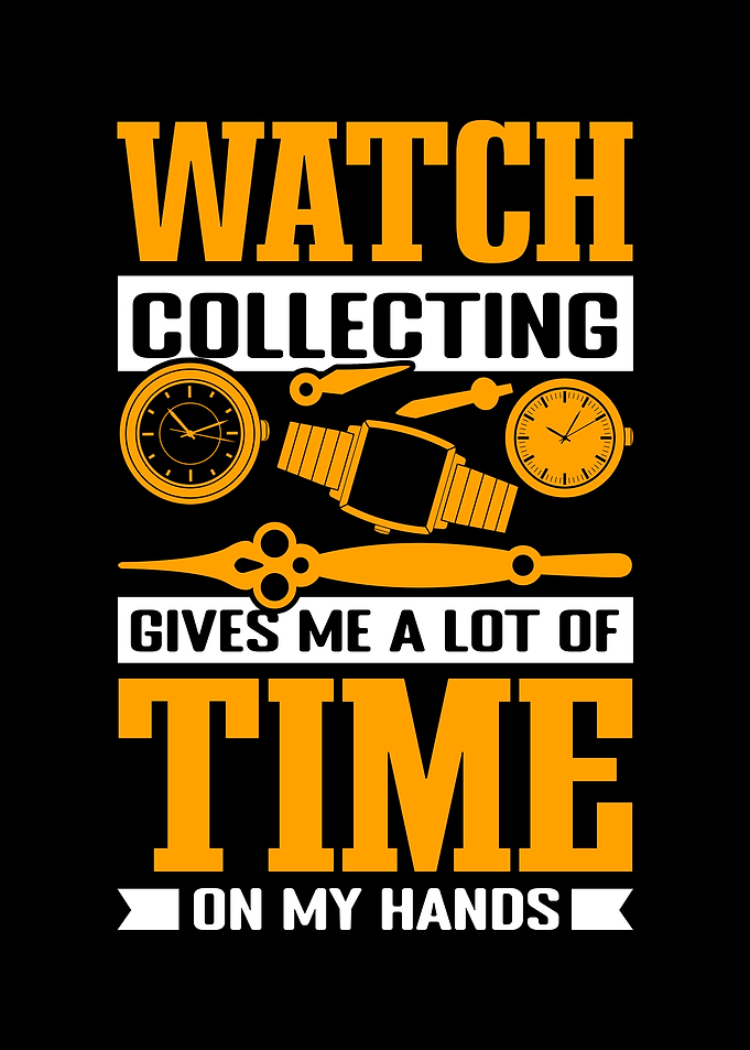 Watch Collector Joke