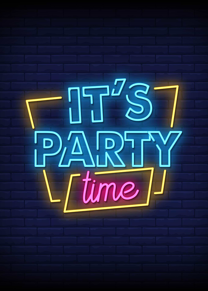 Its Party Time Neon Sign