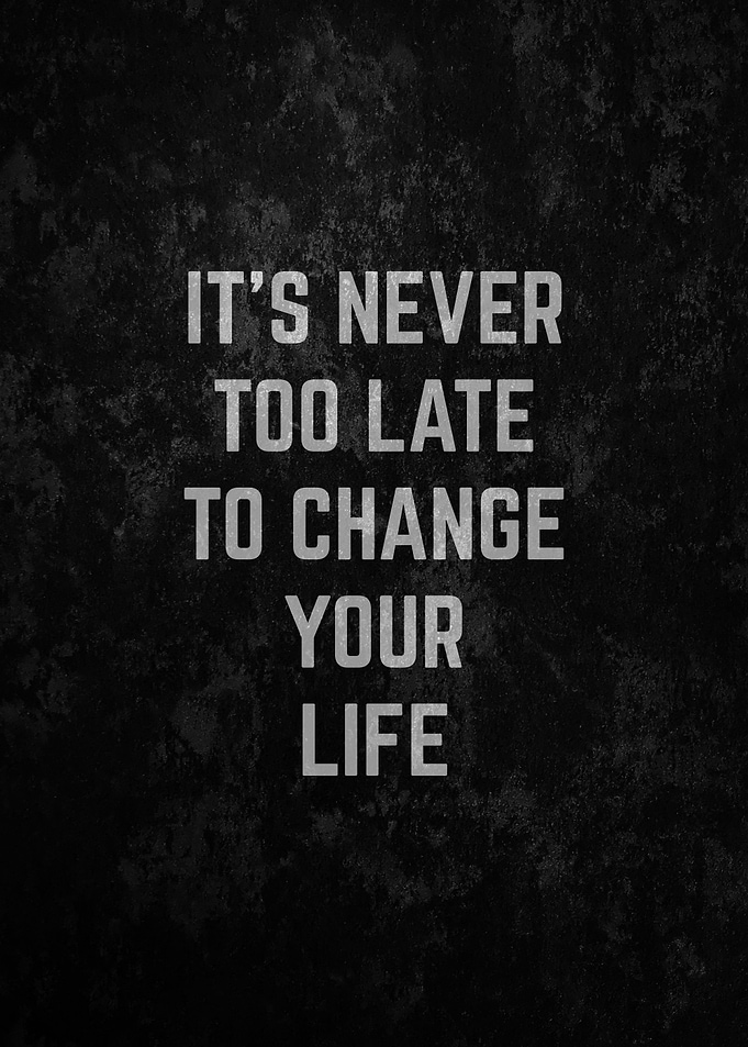 Change Your Life