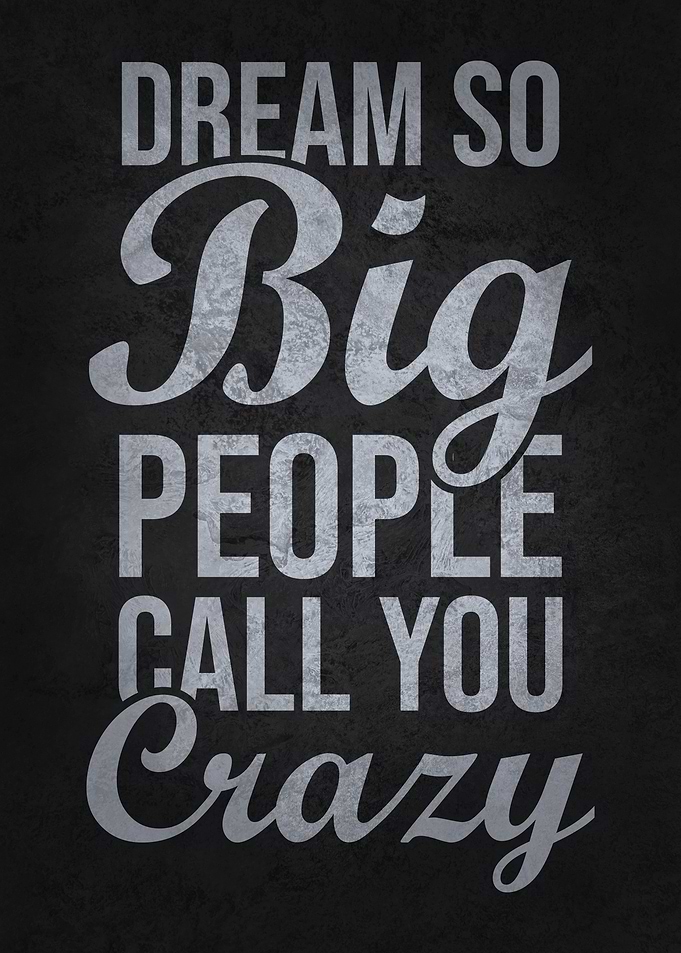 Dream So Big