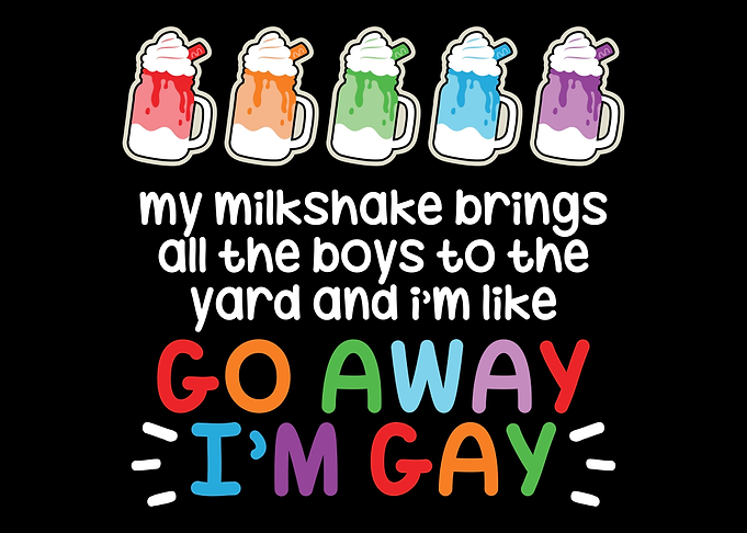 Lgbtq Gay Milkshake