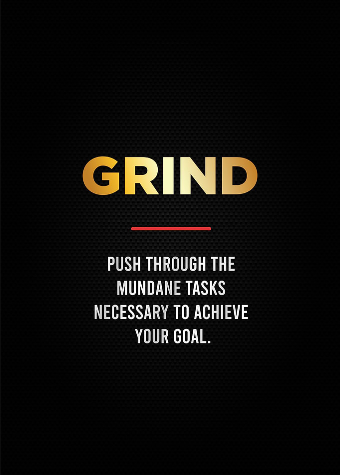 grind motivational