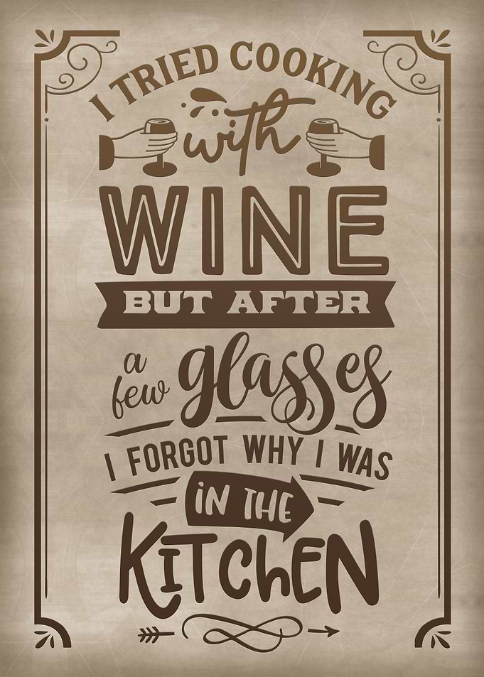 I tried cooking with wine