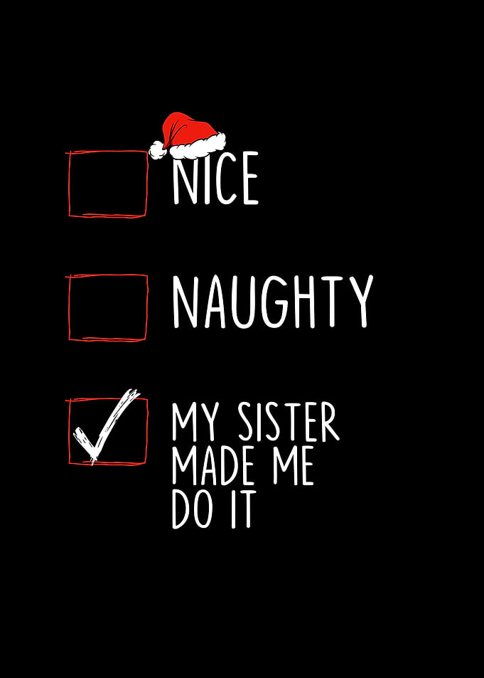 Nice Naughty My Sister
