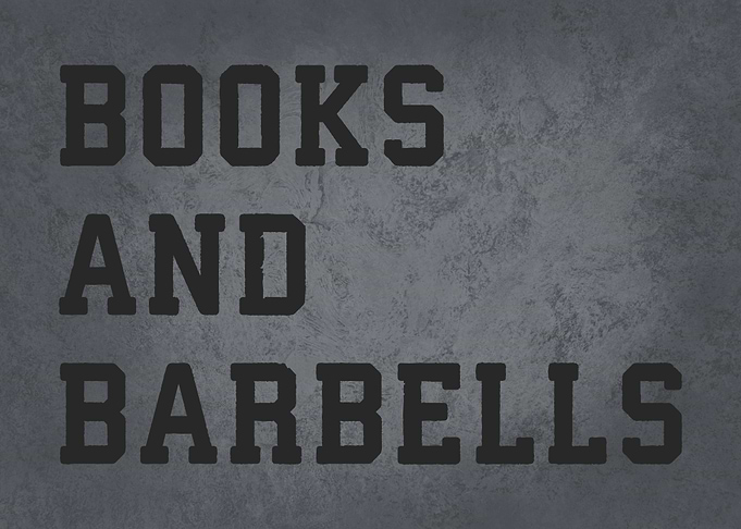 Books and Barbells