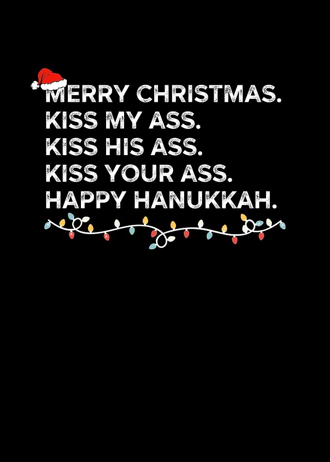 Merry Christmas Kiss My