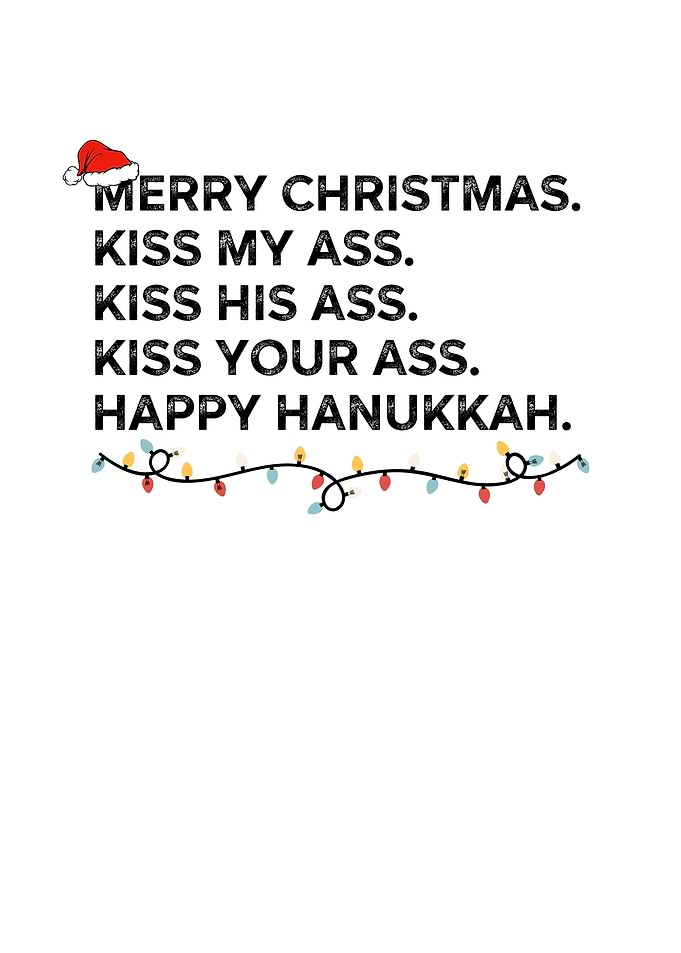 Merry Christmas Kiss My