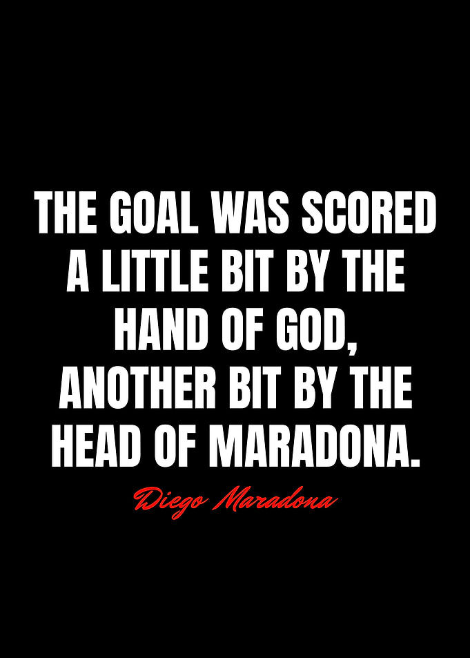 Diego Maradona Quotes