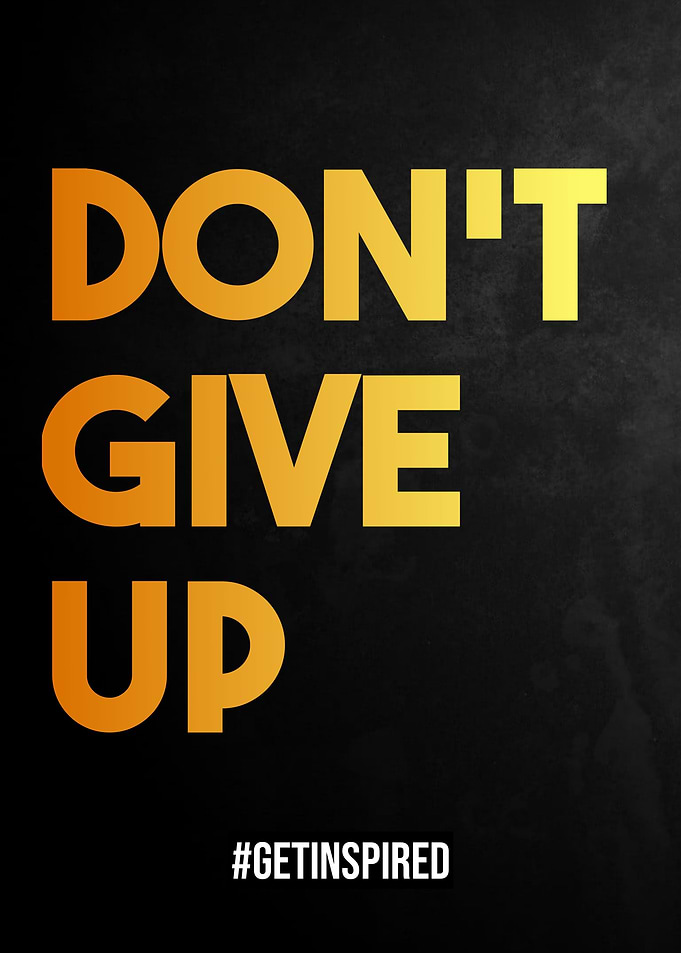 Dont Give Up