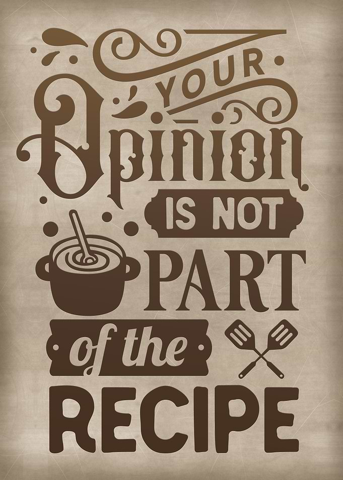 Your opinion and recipe