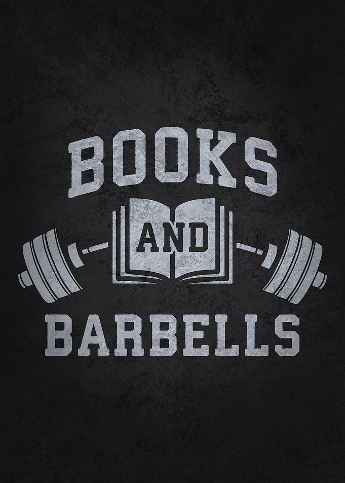 Books and Barbells