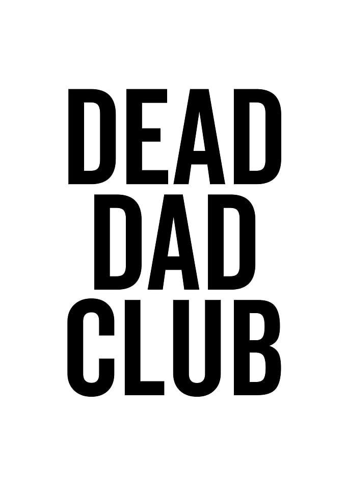 Dead Dad Club