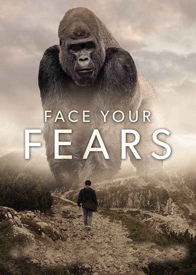 Face Your Fears Gorilla
