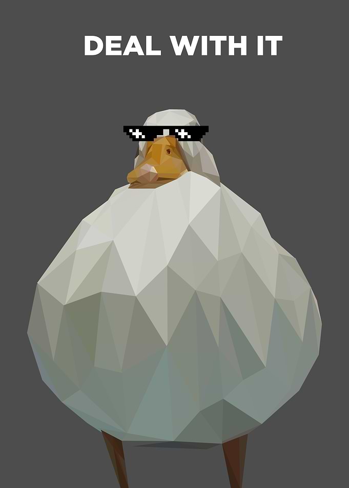 deal with it pathetic duck