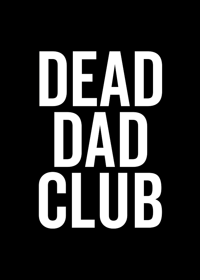 Dead Dad Club