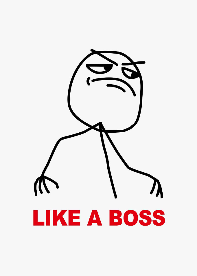 like a boss meme stick man