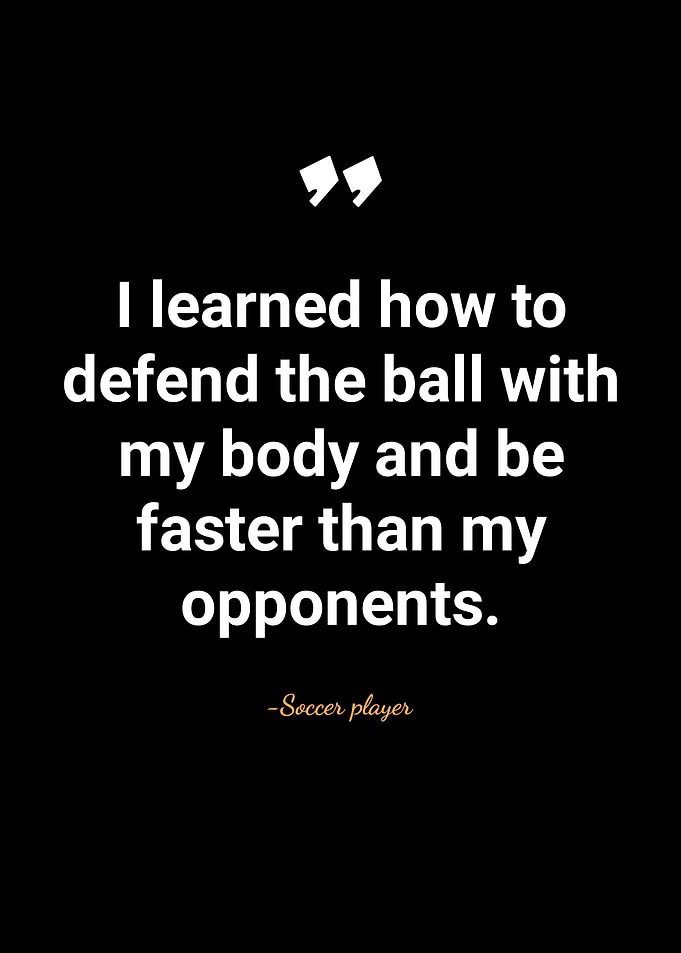 soccer player quotes