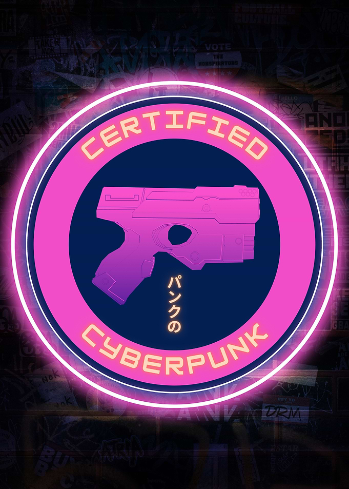 Certified Cyberpunk