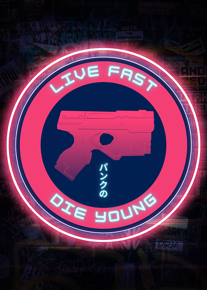 Live Fast Die Young