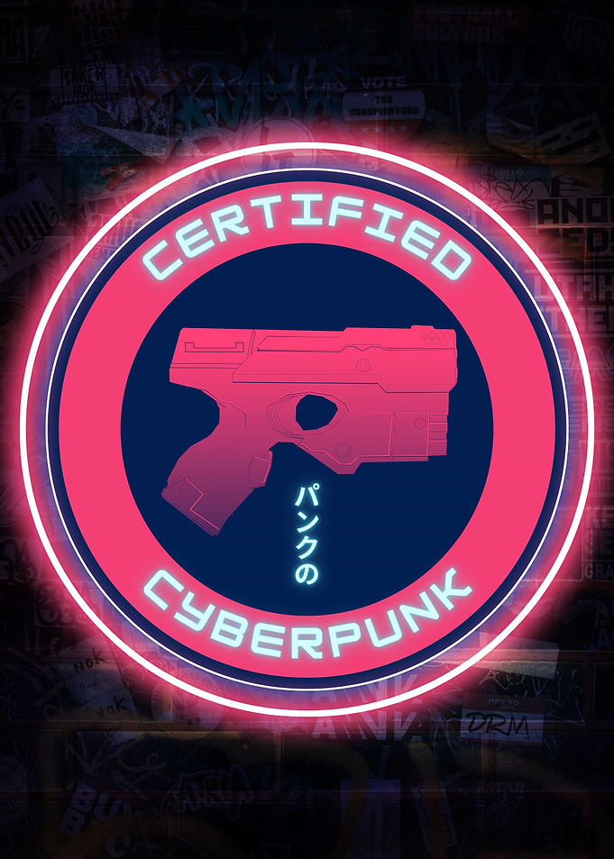 Certified Cyberpunk