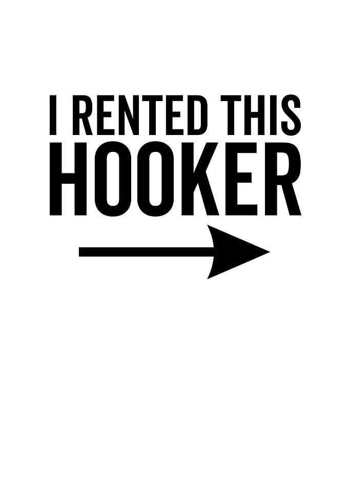 I Rented This Hooker