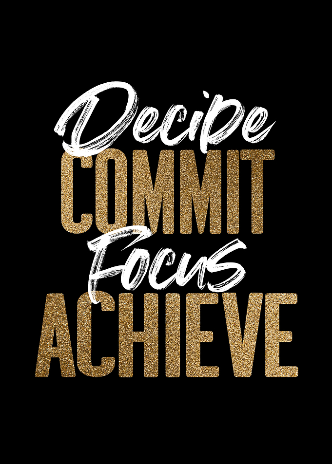 Decide Commit Achieve