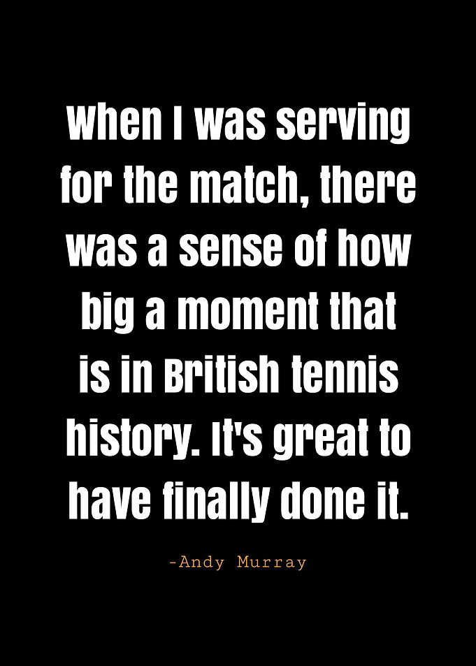 Andy Murray quotes