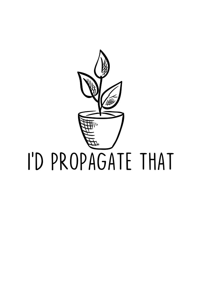 Id Propagate That