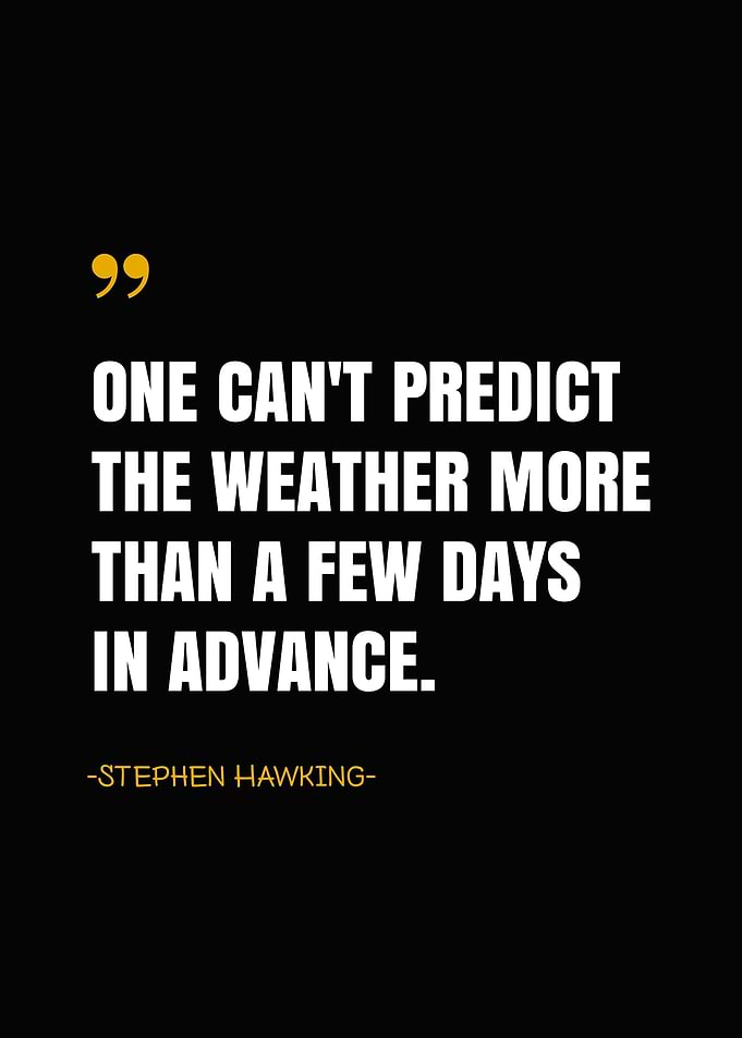 Stephen Hawking Quotes