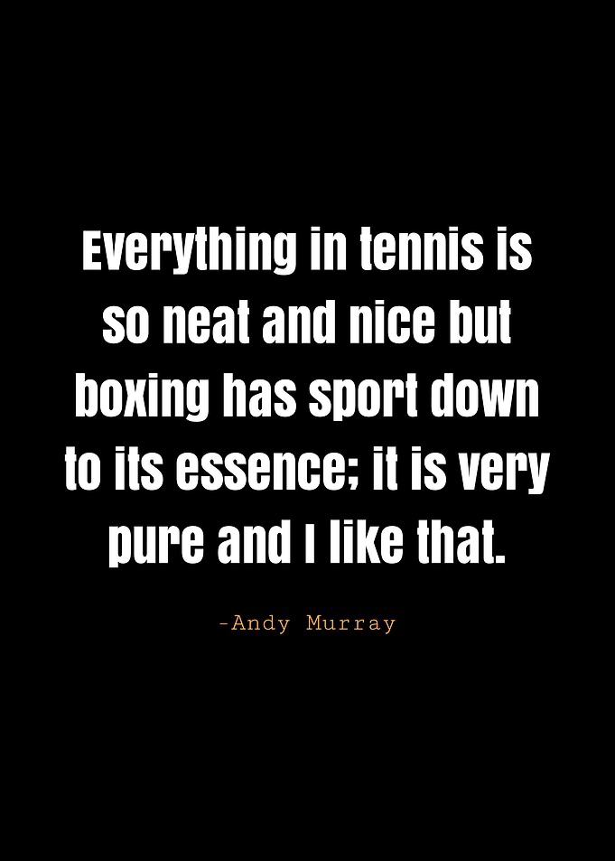 Andy Murray quotes