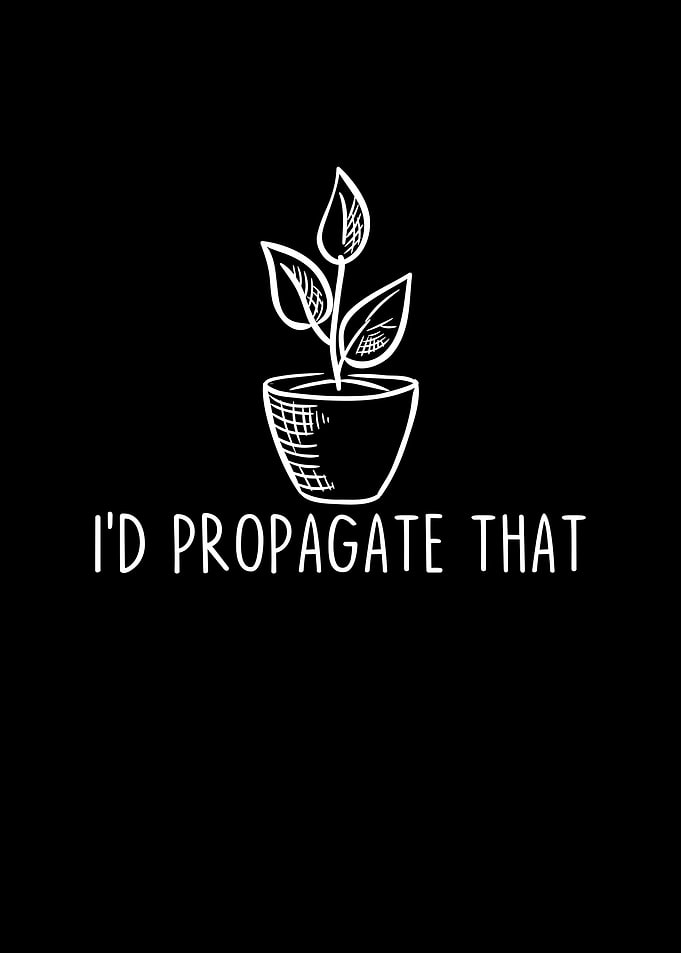Id Propagate That